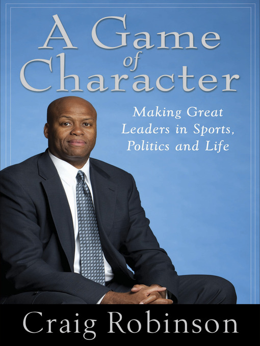 Title details for A Game of Character by Craig Robinson - Available